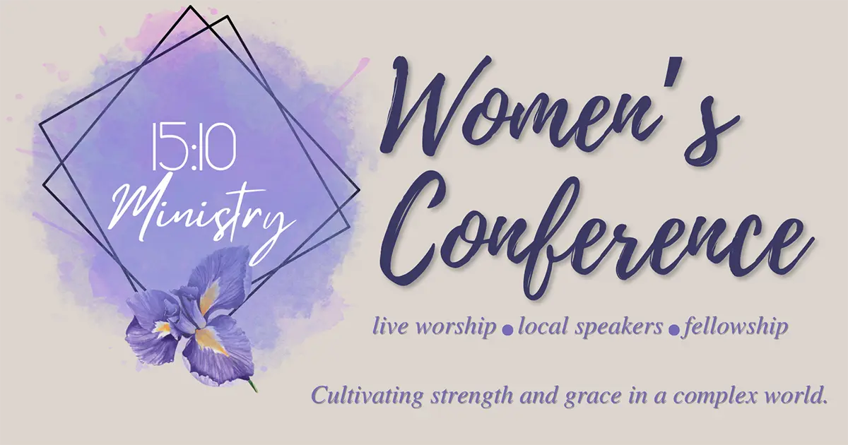 15:10 Women’s Conference